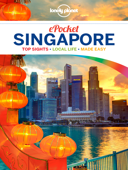 Title details for Pocket Singapore Travel Guide by Lonely Planet - Available